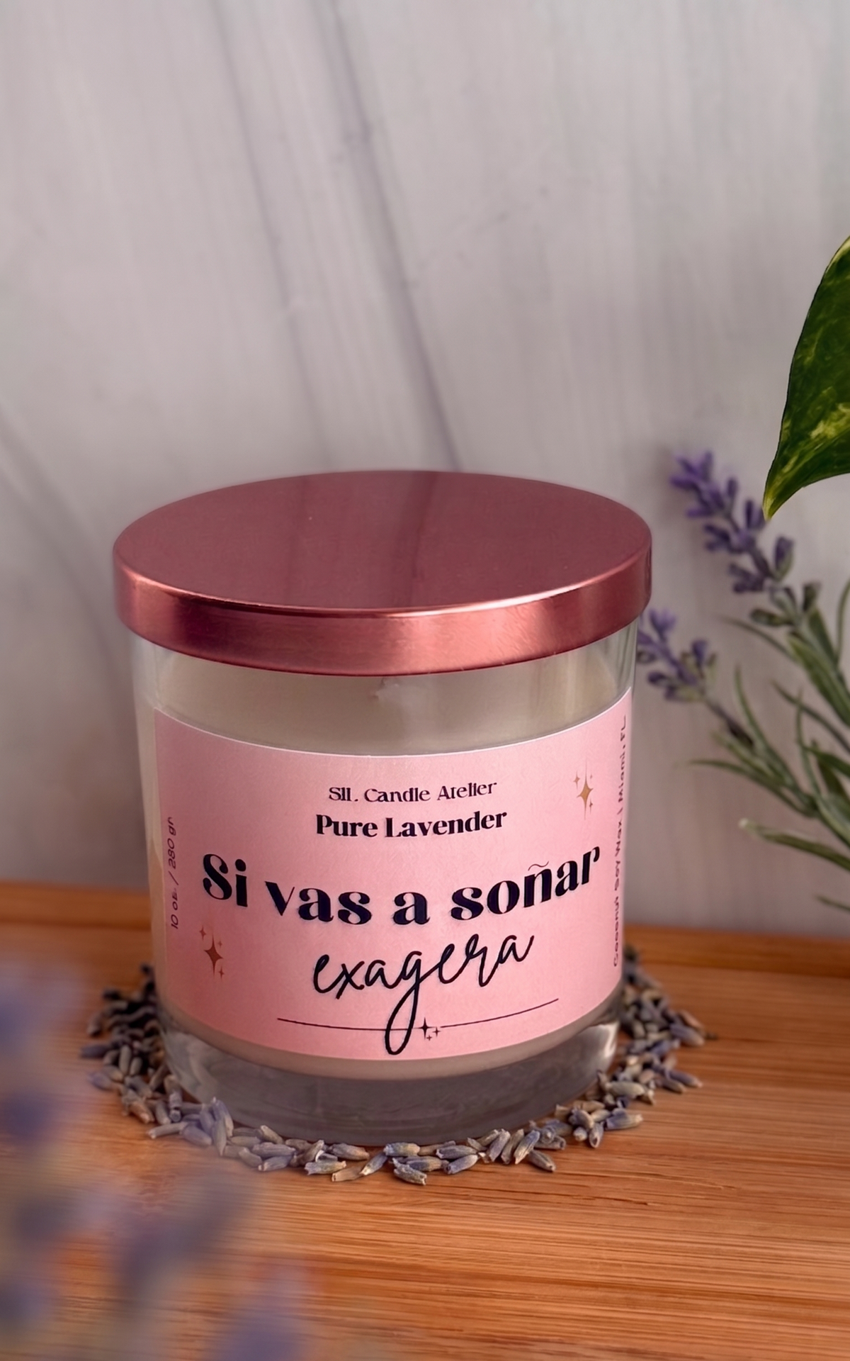 Pure Lavender Vela de Soja y Coco - "Dare to Dream Big / Si vas a Soñar Exagera" (10 oz)